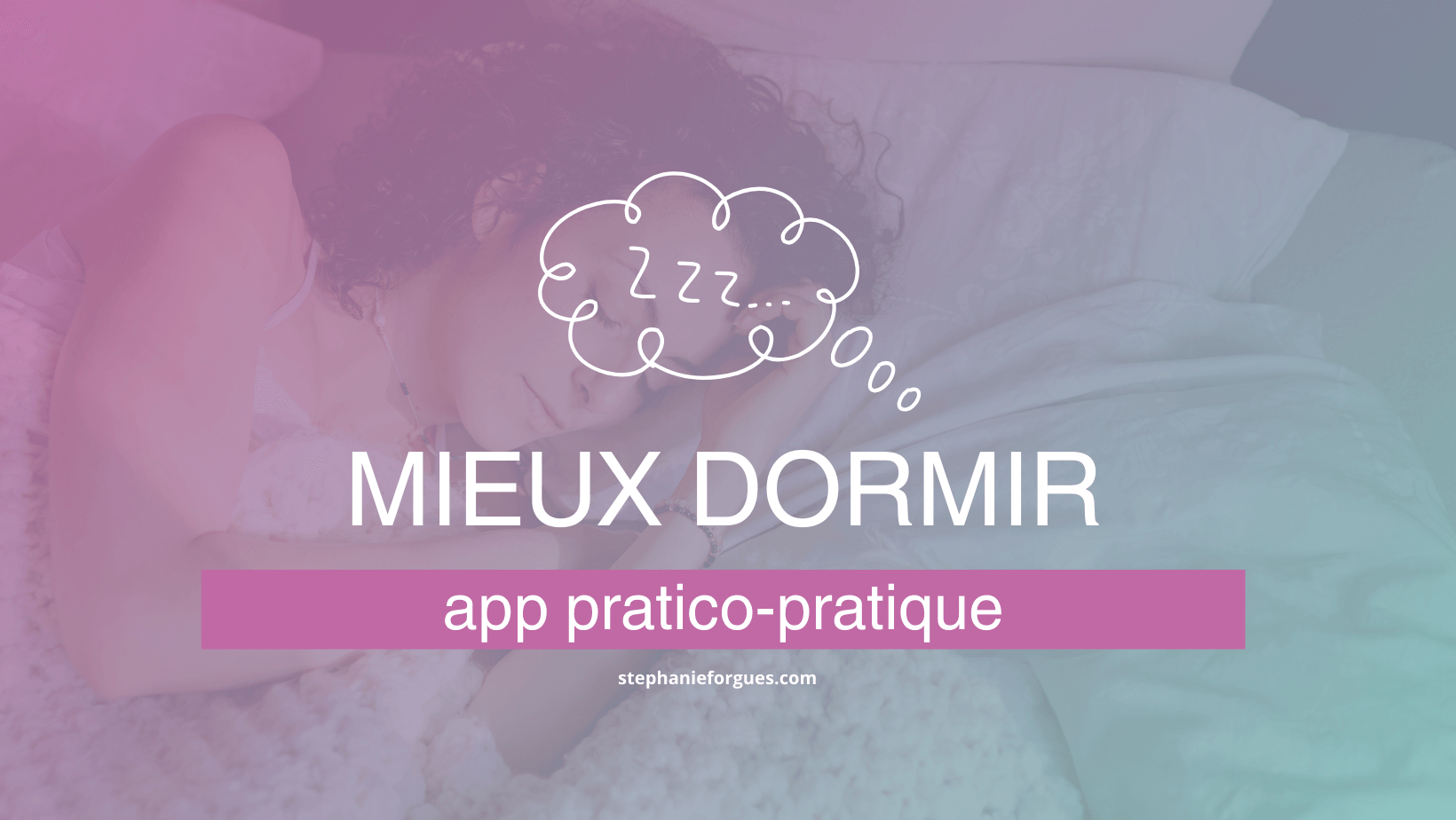 mieux dormir